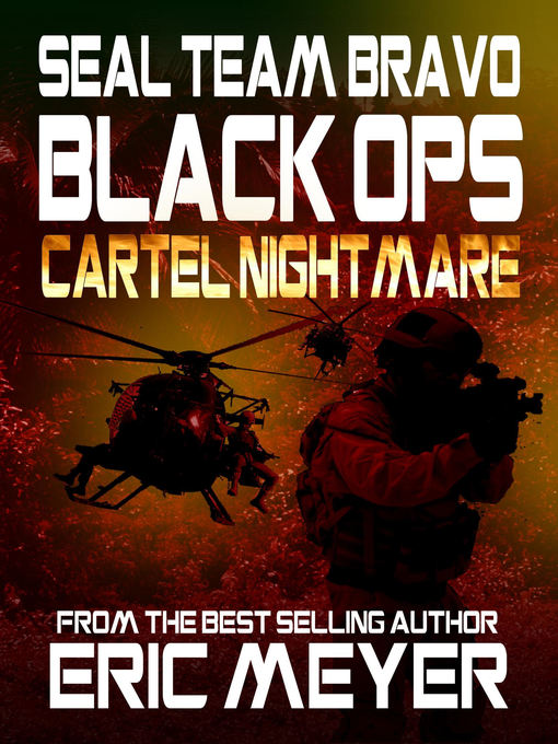 Title details for Cartel Nightmare by Eric Meyer - Available